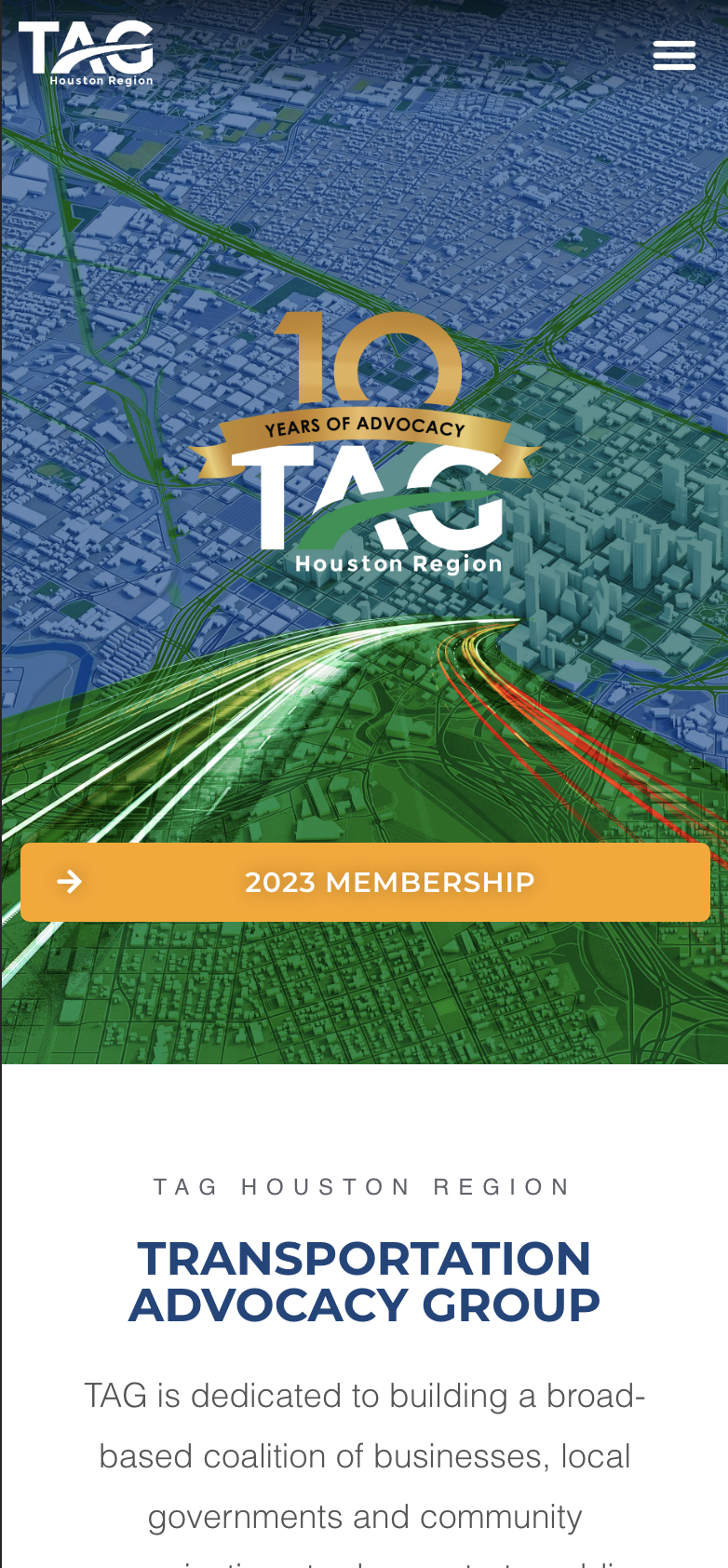 TAG is dedicated to building a broad-based coalition of businesses, local governments and community organizations to demonstrate public support for full and adequate funding of transportation infrastructure by the local, state and federal governments.